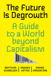 Cover of The Future Is Degrowth