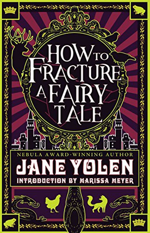 How to Fracture a Fairy Tale cover image.