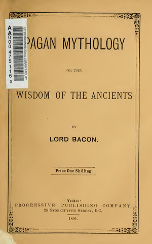 Pagan Mythology Or The Wisdom Of The Ancients   L Bacon 1891 cover image.