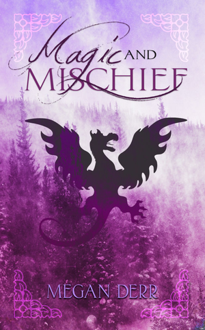 Magic and Mischief cover image.