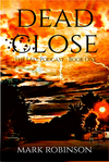 Cover of Dead Close: The Last Podcast - Book One
