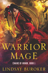 Warrior Mage (Chains of Honor, Book 1) (Sample) cover