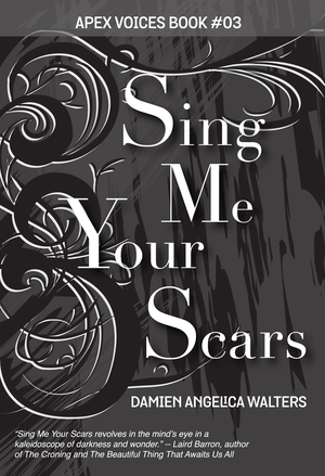 Sing Me Your Scars cover image.