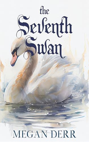 The Seventh Swan cover image.