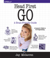 Head First Go by Jay McGavren