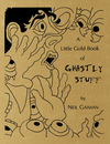Cover of A Little Gold Book of Ghastly Stuff