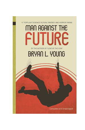 Man Against the Future cover image.