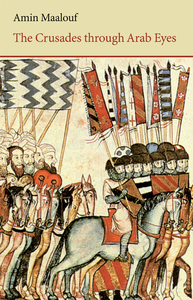 The Crusades through Arab Eyes cover