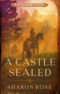 A Castle Sealed: Castle in the Wilde — Prequel Novella cover