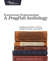 Cover of Functional Programming: A PragPub Anthology