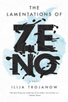 Cover of The Lamentations of Zeno