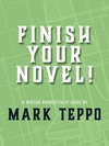 Cover of Finish Your Novel!