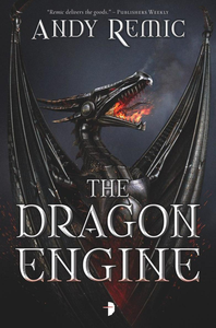 The Dragon Engine: Book I of The Blood Dragon Empire cover