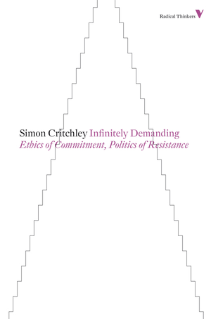 Infinitely Demanding: Ethics of Commitment, Politics of Resistance cover image.