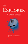 The Explorer and Other Stories cover