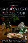 Cover of The Sad Bastard Cookbook