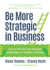 Cover of Be More Strategic in Business