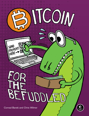 Bitcoin for the Befuddled cover image.