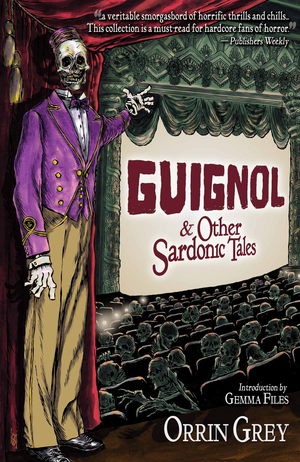 Guignol & Other Sardonic Tales cover image.