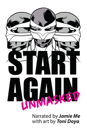 Start Again: Unmasked cover image.