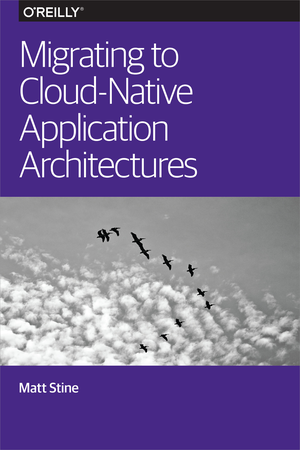 Migrating to Cloud-Native Application Architectures cover image.