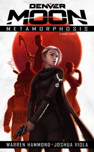 Denver Moon: Metamorphosis cover