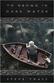 To Drown in Dark Water (Sample) by Steve Toase