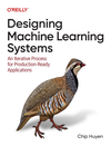 Cover of Designing Machine Learning Systems