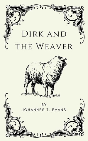 Dirk and the Weaver: M/M Fae Fantasy Romance cover image.