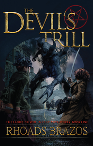 The Devil's Trill: The Ladies Bristol Occult Adventures Series - Book 1 cover