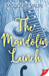 Cover of The Mandolin Lunch