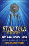 Cover of Star Trek: Discovery: The Enterprise War
