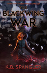 Cover of The Blackwing War