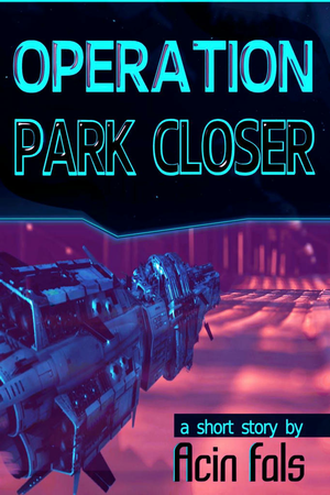Operation Park Closer cover image.