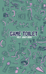 Cover of Game Toilet - Volume 1