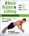 Cover of The New Rules of Lifting Supercharged: Ten All-New Programs for Men and Women