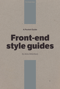 A Pocket Guide to Front-end Style Guides cover