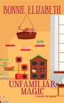Cover of Unfamiliar Magic