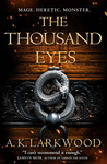 Cover of The Thousand Eyes (The Serpent Gates, Book 2)