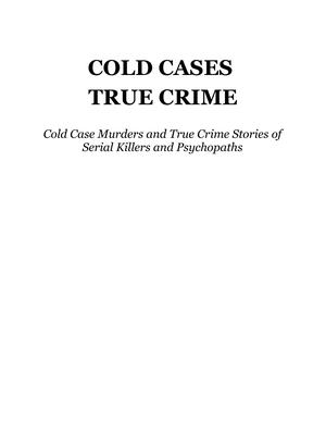 Cold Cases True Crime Cold Case Murders And True Crime Stori cover image.