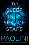 To Sleep in a Sea of Stars cover