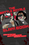 The Battle Royale Slam Book cover