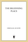 Cover of The Beginning Place