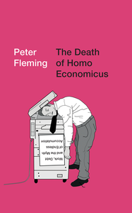The Death of Homo Economicus cover