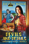 Devils and Details (Ordinary Magic Book 2) cover