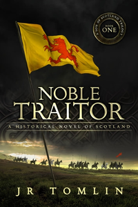 Noble Traitor: A Historical Novel of Scotland cover