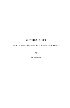 Control Shift - How Technology Affects You And Your Rights cover image.