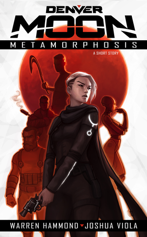 Denver Moon: Metamorphosis cover image.