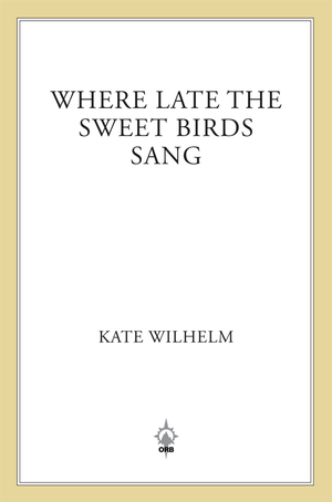 Where Late the Sweet Birds Sang cover image.