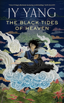 The Black Tides of Heaven cover